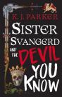 Sister Svangerd And The Devil You Know - Preview