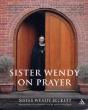Sister Wendy On Prayer - Preview