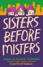Sisters Before Misters - Preview