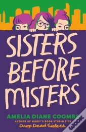 Sisters Before Misters