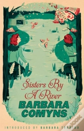 Sisters By A River