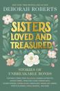 Sisters Loved And Treasured - Preview