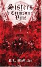 Sisters Of The Crimson Vine - Preview
