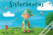 Sistersaurus!