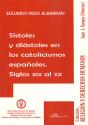 Sístoles Y Diástoles En Los Catolicismos Españoles. Siglos Xix Al Xx - Preview