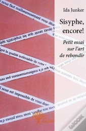 Sisyphe, Encore !