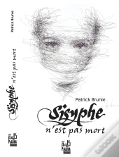 Sisyphe N'Est Pas Mort