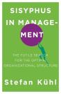 Sisyphus In Management - Preview