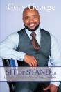 Sit Or Stand 2.0: Living Successfully Beyond Your Shadows - Preview
