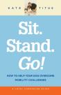 Sit. Stand. Go! - Preview
