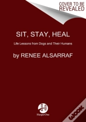 Sit, Stay, Heal
