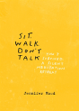 Sit, Walk, Don'T Talk - Preview