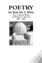 Sit With Me A While