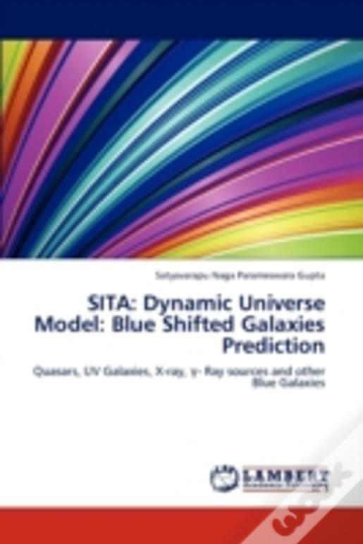 Sita: Dynamic Universe Model: Blue Shifted Galaxies Prediction