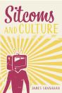 Sitcoms And Culture - Preview