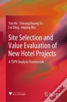 Site Selection And Value Evaluation Of New Hotel Projects