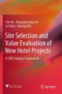 Site Selection And Value Evaluation Of New Hotel Projects - Preview