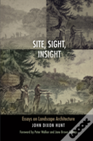 Site, Sight, Insight