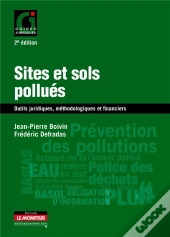 Sites Et Sols Pollués (2e Édition)