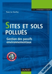 Sites Et Sols Pollués ; Gestion Des Passifs Environnementaux