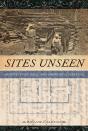Sites Unseen - Preview