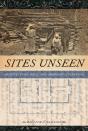 Sites Unseen - Preview