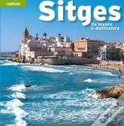 Capa do artigo Sitges, Da Bianca A Multicolore