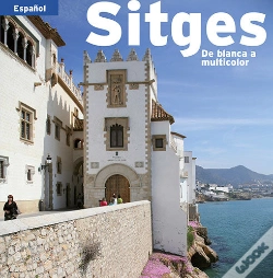 Capa do artigo Sitges, De Blanca A Multicolor