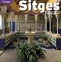 Sitges, De Blanche À Multicolore - Preview