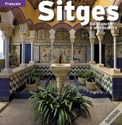 Capa do artigo Sitges, De Blanche À Multicolore