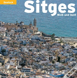 Capa do artigo Sitges, Weiß Und Bunt