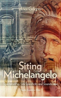 Siting Michelangelo - Preview