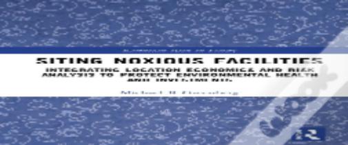 Siting Noxious Facilities