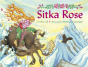 Sitka Rose - Preview