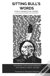 Sitting Bull'S Words