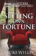 Sitting On A Fortune