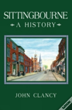 Capa do artigo Sittingbourne: A History
