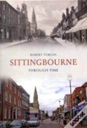 Capa do artigo Sittingbourne Through Time