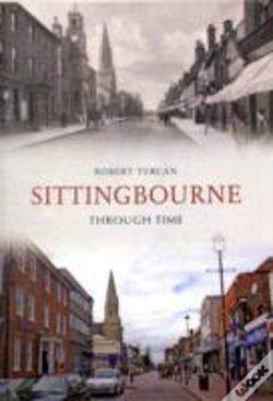 Capa do artigo Sittingbourne Through Time
