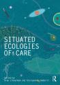 Situated Ecologies Of Care - Preview