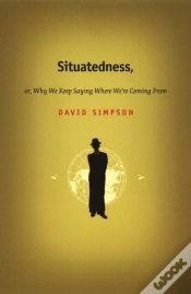 Capa do artigo Situatedness, Or, Why We Keep Saying Where We