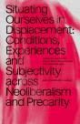 Situating Ourselves In Displacement - Preview