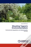 Situating Tagore'S Environmentalism
