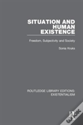 Situation And Human Existence