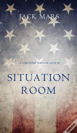 Capa do artigo Situation Room (A Luke Stone Thriller-Book #3)