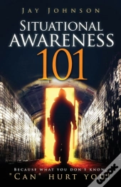 Situational Awareness 101