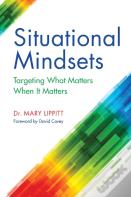 Situational Mindsets
