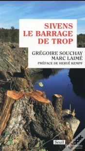 Capa do artigo Sivens, Le Barrage De Trop