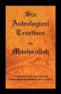 Six Astrological Treatises By Masha'Alla - Preview