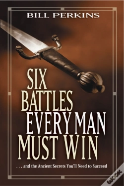 Capa do artigo Six Battles Every Man Must Win